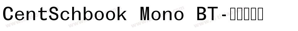 CentSchbook Mono BT字体转换